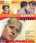 Mera Apne 1971 song download